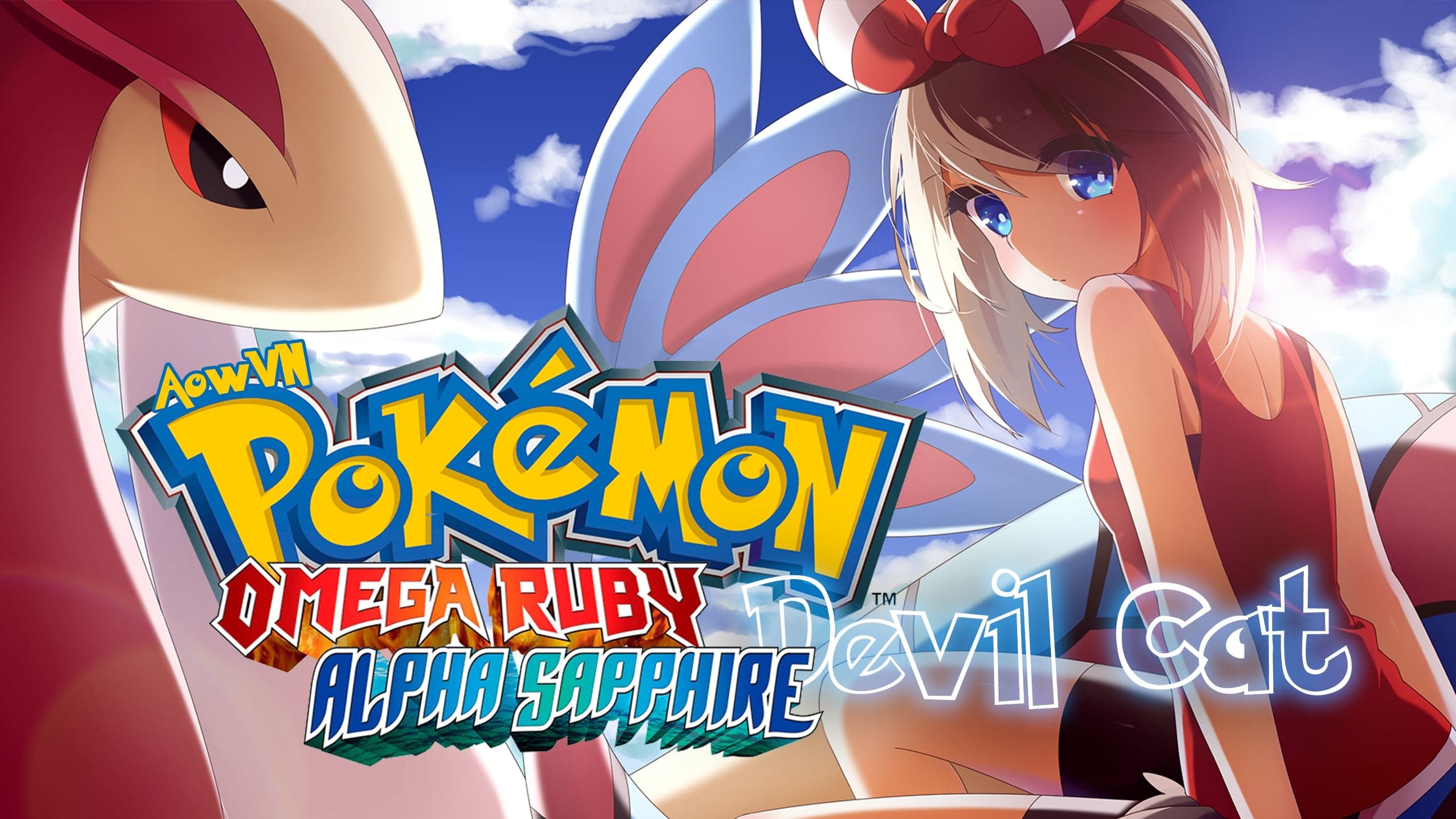 3DS | Game Pokemon Omega Ruby và Alpha Sapphire việt hóa - hỗ trợ Android, PC